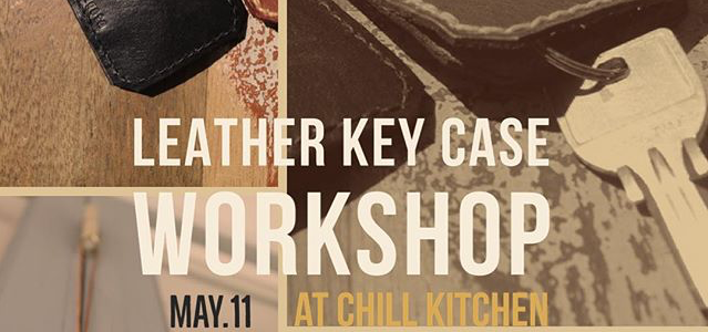 『お知らせ』5月のWS@CHILL KITCHEN! 『お知らせ』5月のWS@CHILL KITCHEN!